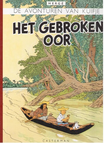 Kuifje 5 - Het gebroken oor, HC+Linnen rug, Eerste druk (2002), Kuifje - Facsimile kleur (Casterman)