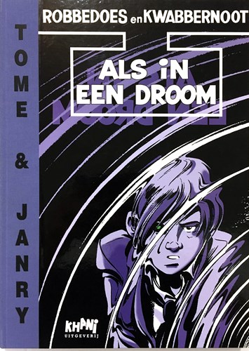 Robbedoes en Kwabbernoot 46 - Als in een droom, Luxe, Khani uitgaven (Khani)
