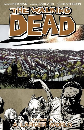 Walking Dead, the - TPB 16 - A larger world, TPB (Image Comics)