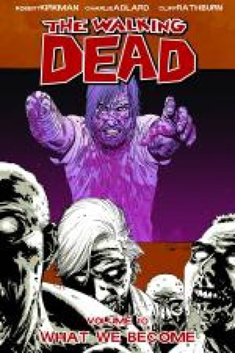 Walking Dead, the - TPB 10 - What we become, TPB (Image Comics)