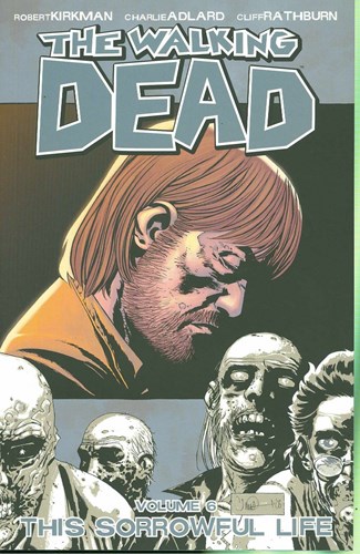 Walking Dead, the - TPB 6 - This sorrowful life, TPB (Image Comics)