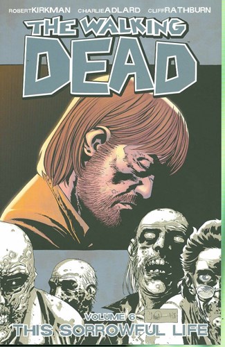 Walking Dead, the - TPB 6 - This sorrowful life, TPB (Image Comics)