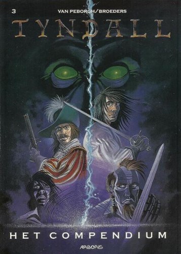 Tyndall 3 - Het compendium, Hardcover (Arboris)