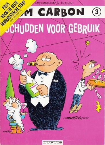 Tom Carbon 3 - Schudden voor gebruik, Softcover, Eerste druk (1993) (Dupuis)