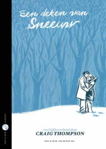 Craig Thompson  - Een deken van sneeuw, Softcover (Oog & Blik/De Bezige Bij)