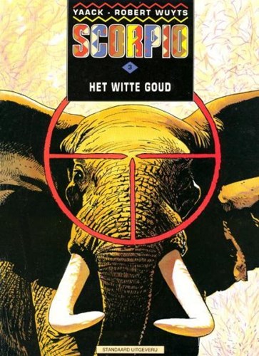 Scorpio 3 - Het witte goud, Softcover (Standaard Uitgeverij)