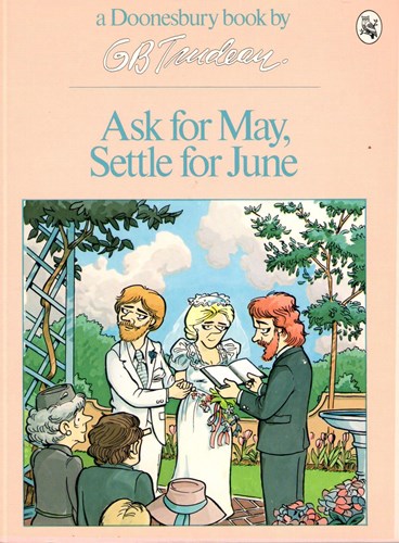 G.B. Trudeau - diversen  - Ask for may, settle for june, Softcover (Holt Rinehart and Winston)