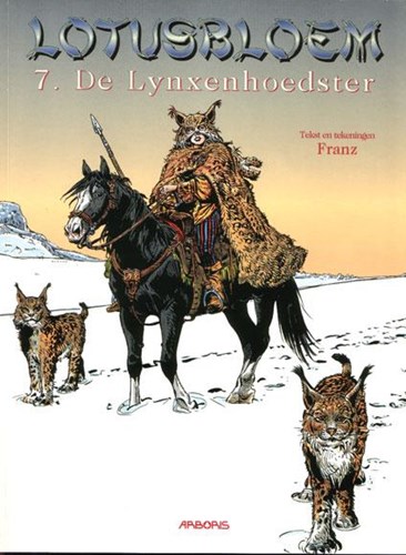 Lotusbloem 7 - De Lynxenhoedster, Hardcover, Lotusbloem - HC (Arboris)