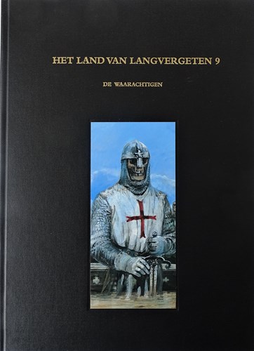 Land van Langvergeten, het 9 - De waarachtigen, Luxe (Arboris)