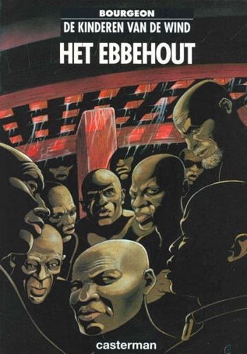 Kinderen van de Wind, de 5 - Het ebbehout, Hardcover (Casterman)