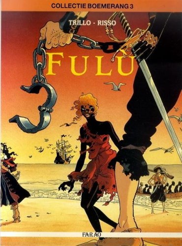 Collectie Boemerang 3 / Fulu 1 - Het noodlot, Softcover (Farao / Talent)