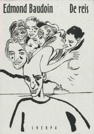 Edmond Baudoin  - De reis, Softcover, Eerste druk (1996) (Sherpa)