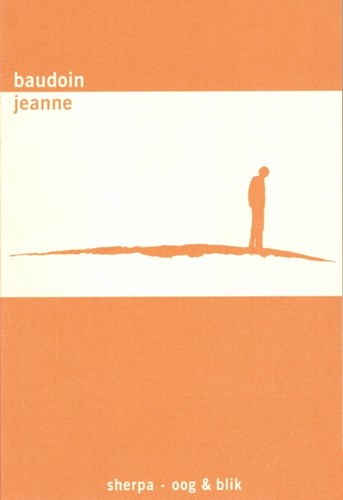 Edmond Baudoin  - Jeanne, SC+Gesigneerd (Sherpa)