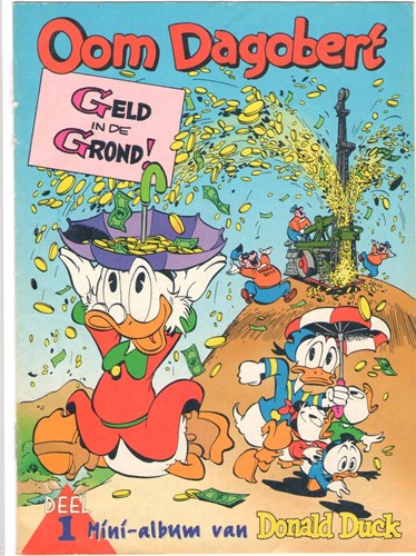 Donald Duck - Een vrolijk weekblad 1996 7 a/b - Geld in de Grond deel 1 en 2, Softcover (De Geïllustreerde Pers)