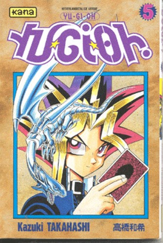 Yu-Gi-Oh (NL) 5 - Deel 5, Softcover (Kana)