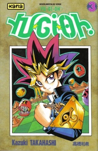 Yu-Gi-Oh (NL) 3 - Deel 3, Softcover (Kana)