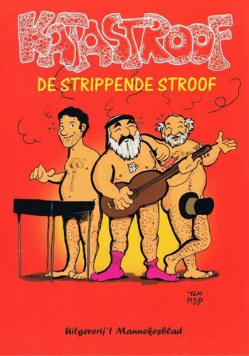 Katastroof  - De strippende stroof, Softcover (Mannekesblad)