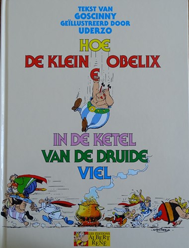 Asterix - Verhalen 1 - Hoe de kleine Obelix in de ketel van de druïde viel, Hardcover (Albert René)