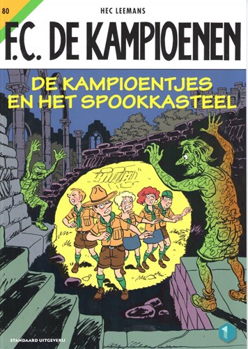 F.C. De Kampioenen 80 - De Kampioentjes en het spookkasteel, Softcover (Standaard Uitgeverij)