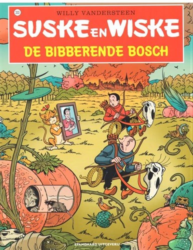 Suske en Wiske 333 - De Bibberende Bosch, Softcover, Vierkleurenreeks - Softcover (Standaard Uitgeverij)