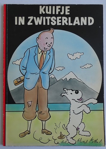 Kuifje - Parodie & Illegaal 1 - Kuifje in Zwitserland, Softcover (Onbekend)