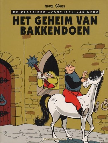 Nero - De klassieke avonturen van 30 - Het geheim van bakkendoen, Softcover (Standaard Uitgeverij)