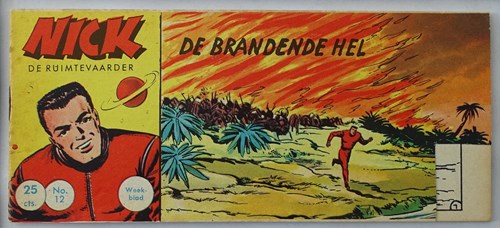 Nick, de ruimtevaarder 12 - De brandende hel, Softcover, Eerste druk (1961) (Metropolis)