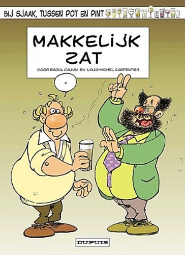 Bij Sjaak, tussen pot en pint 11 - Makkelijk zat, Softcover, Eerste druk (2000) (Dupuis)
