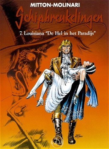 Schipbreukelingen 7 - Louisiana "De hel in het praradijs", Softcover, Eerste druk (2003), Schipbreukelingen - SC (Farao / Talent)