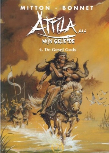 Attila, mijn geliefde 4 - De gesel gods, Softcover, Eerste druk (2001) (Farao / Talent)