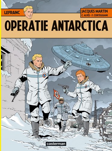Lefranc 26 - Operatie Antarctica, Softcover, Eerste druk (2015) (Casterman)