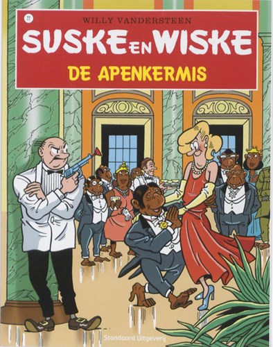 Suske en Wiske 77 - De apekermis, Softcover, Eerste druk (2010), Vierkleurenreeks - Softcover (Standaard Uitgeverij)