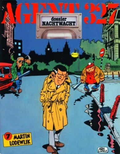 Agent 327 - Dossier 8 - Dossier Nachtwacht, Hardcover, Agent 327 - M uitgaven HC (Uitgeverij M)