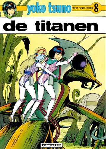 Yoko Tsuno 8 - De titanen, Softcover (Dupuis)