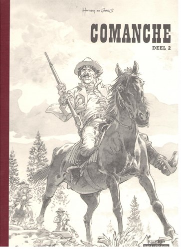 Comanche - Retro Saga 2 - Comanche deel 2, Luxe, Eerste druk (2008) (SAGA Uitgeverij)