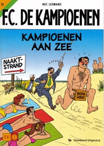 F.C. De Kampioenen 21 - Kampioenen aan zee , Softcover, Eerste druk (2002) (Standaard Uitgeverij)