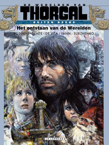 Thorgal, de werelden van  / Buiten Reeks  - Het ontstaan van de werelden, Hardcover, Eerste druk (2012) (Lombard)