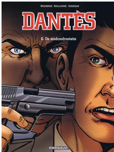 Dantes 6 - De eindconfrontatie, Softcover (Dargaud)