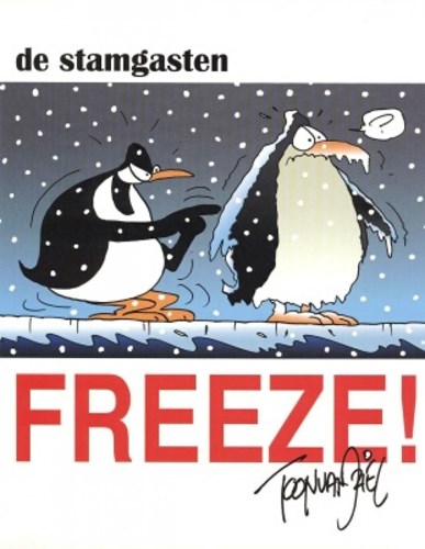 Stamgasten - Buitenreeks 1 - Freeze, Softcover, Eerste druk (2006) (Land Productions)