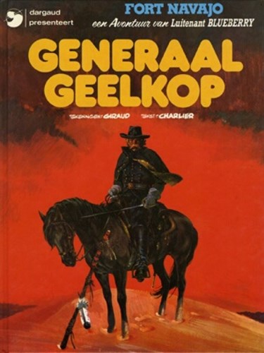 Blueberry 10 - Generaal Geelkop, Softcover (Dargaud)