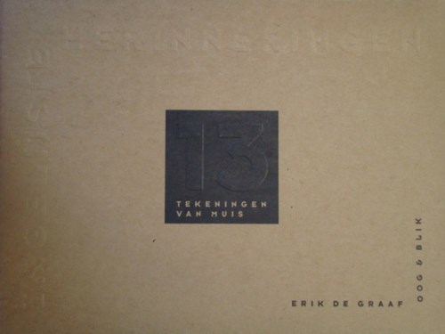 Erik de Graaf - Collectie  - Ingelijste herinneringen: 13 tekeningen van Muis, Softcover (Oog & Blik)