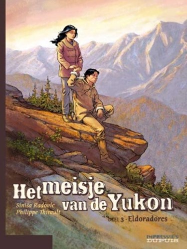 Meisje van de Yukon, het 3 - Eldoradores, Softcover (Dupuis)