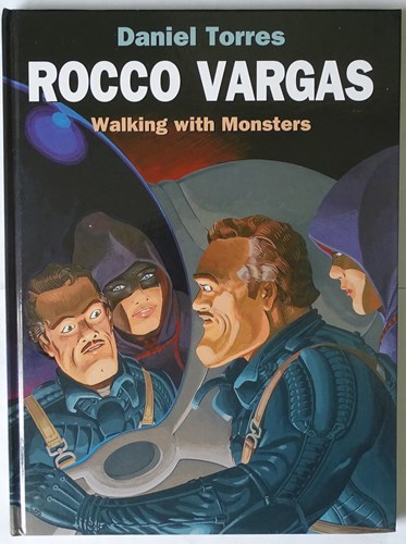 Daniel Torres - Anderstalig  - Walking with monsters, Hardcover (Dark Horse Comics)