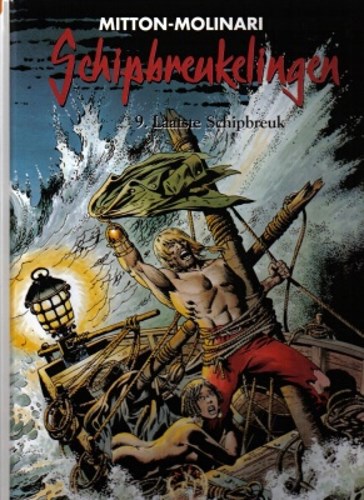 Schipbreukelingen 9 - Laatste schipbreuk, Hardcover, Schipbreukelingen - HC (Farao / Talent)