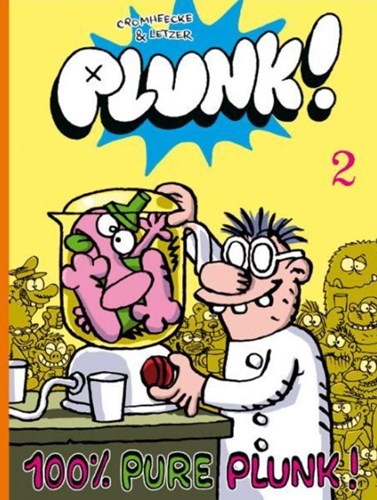 Plunk! 2 - 100% pure Plunk!, Softcover (Strip2000)