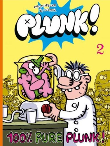 Plunk! 2 - 100% pure Plunk!, Softcover (Strip2000)