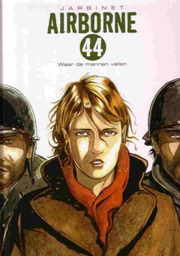 Airborne 44 1 - Waar de mannen vallen, Hardcover, Eerste druk (2009) (Casterman)