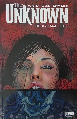Unknown, the  - The Devil Made Flesh, Softcover (Boom!)