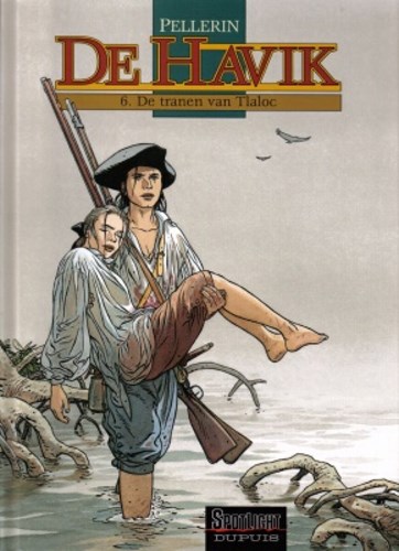 Havik, de 6 - Tranen van Tlaloc, Hardcover, Eerste druk (2005), Havik - Hardcover (Dupuis)