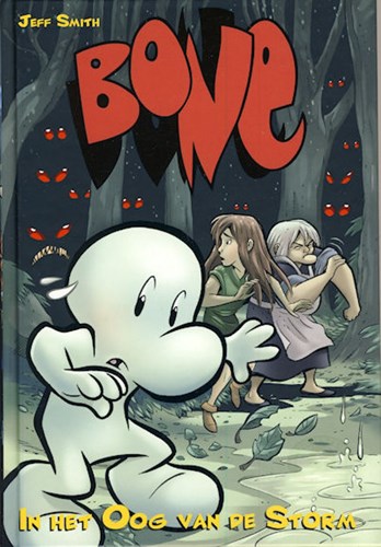 Bone 3 - In het oog van de storm, Hardcover (Silvester Strips & Specialities)